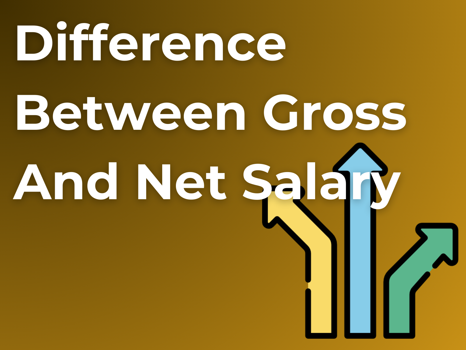 Difference Between Gross and Net Salary? Compared