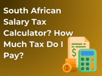 South African Salary Tax Calculator_ How Much Tax Do I Pay