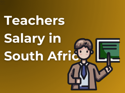 Teachers Salary in South Africa